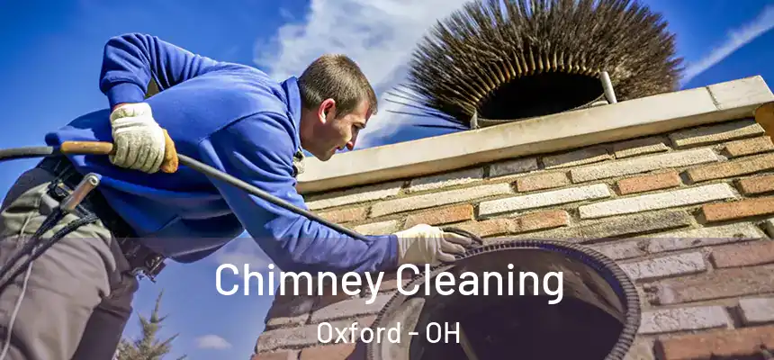  Chimney Cleaning Oxford - OH